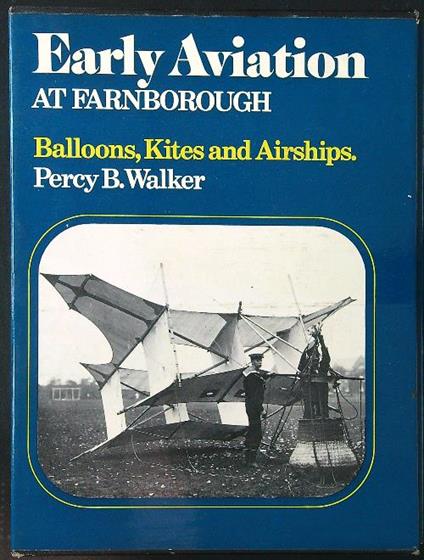 Early Aviation at Farnborough - Percy B. Walker - copertina