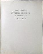 Osservazioni intorno all'arte di fabbricare la carta