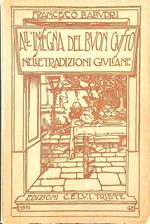 All'insegna del buon gusto nelle tradizioni giuliane