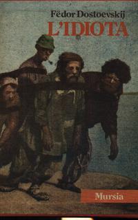 L' idiota