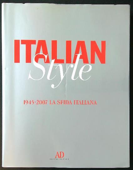 Italian Style 1945-2007 la sfida italiana - Ettore Mocchetti - copertina