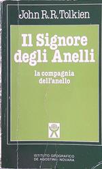 Il Signore degli Anelli. La compagnia dell'anello