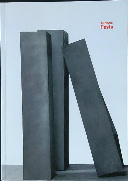 Michele Festa. Contrappunti spaziali - Anna Finocchi - copertina