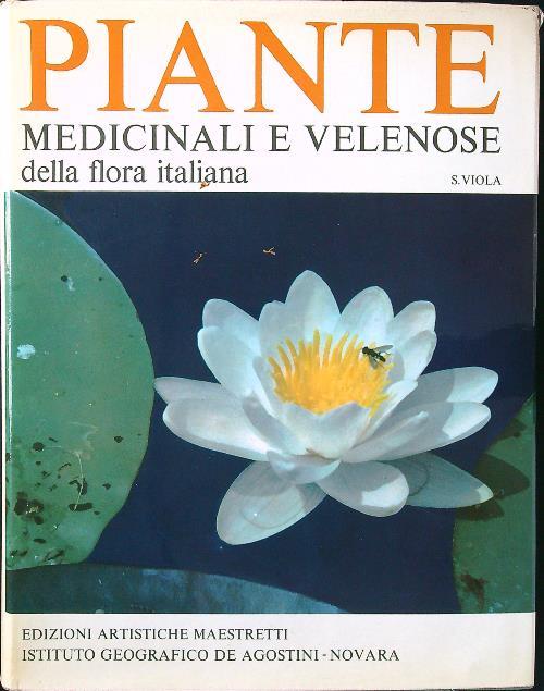 Piante medicinali e velenose della flora italiana - Severino Viola - copertina