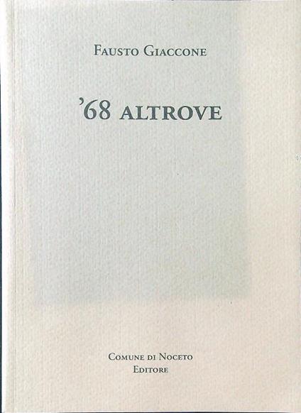 '68 altrove - Fausto Giaccone - copertina