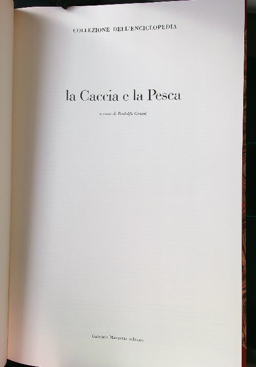 La caccia e la pesca - Rodolfo Grassi - copertina