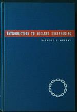 Introduction to nuclear engineering