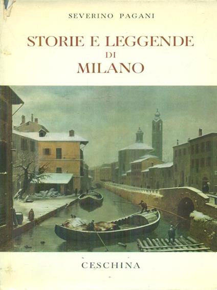 Storie e leggende di Milano - Severino Pagani - copertina