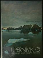 Upernivik O. Incontro con la Groenlandia