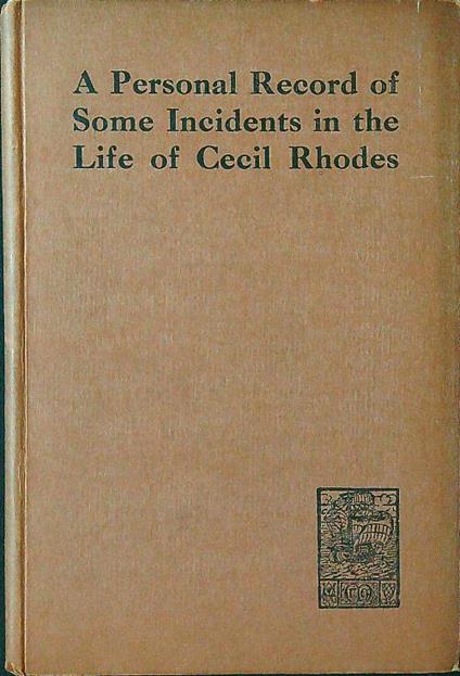 Some incidentrs in the life of Cecil Rhodes - Vere Stent - copertina