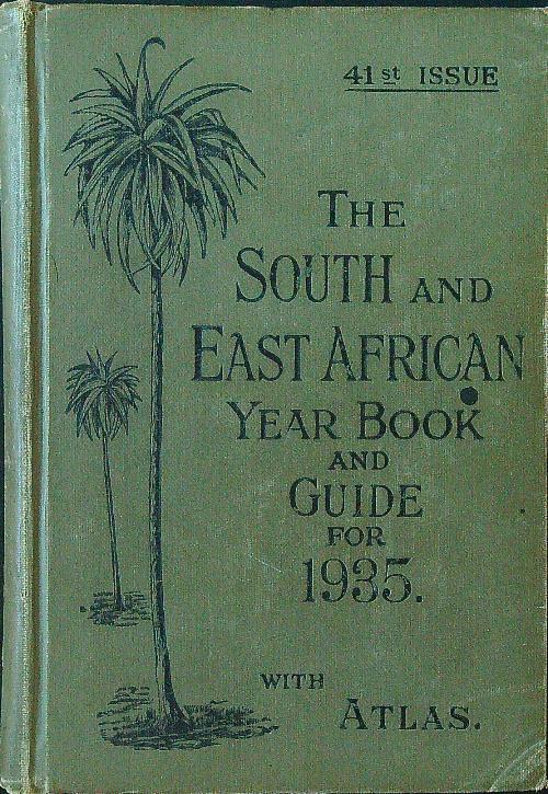 The  South and East African Year Book and Guide for 1935 - copertina