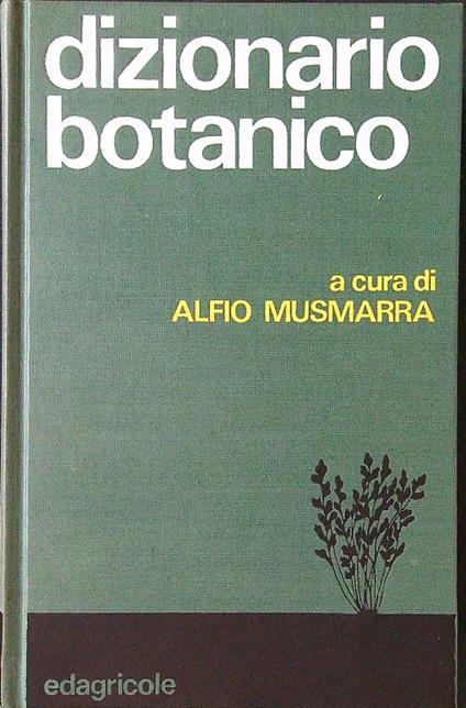 Dizionario botanico - Alfio Musmarra - copertina