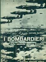 I bombardieri della seconda guerra mondiale