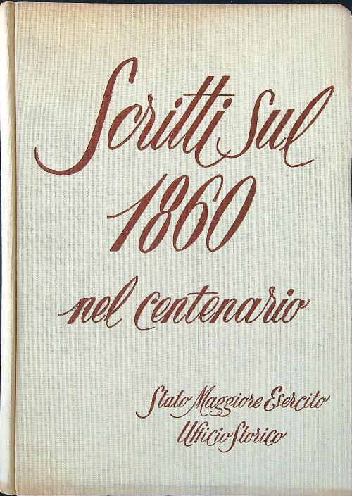 Scritti sul 1860 nel centenario - copertina