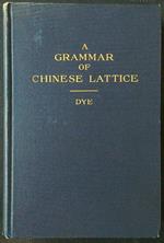A Grammar of Chinese Lattice