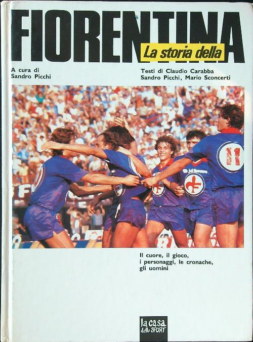 La storia della Fiorentina - Sandro Picchi - copertina
