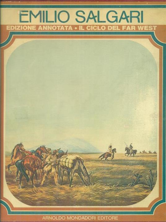 Il ciclo del Far West 3 voll. - Emilio Salgari - copertina