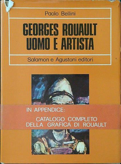Georges Rouault uomo e artista - Paolo Bellini - copertina