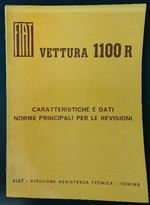 Fiat vettura 1100 R: caratteristiche e dati, norme principali per le revisioni