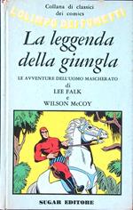 La leggenda della giungla. Le avventure dell'Uomo Mascherato