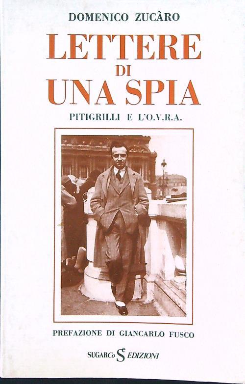Lettere di una spia - Domenico Zucaro - copertina