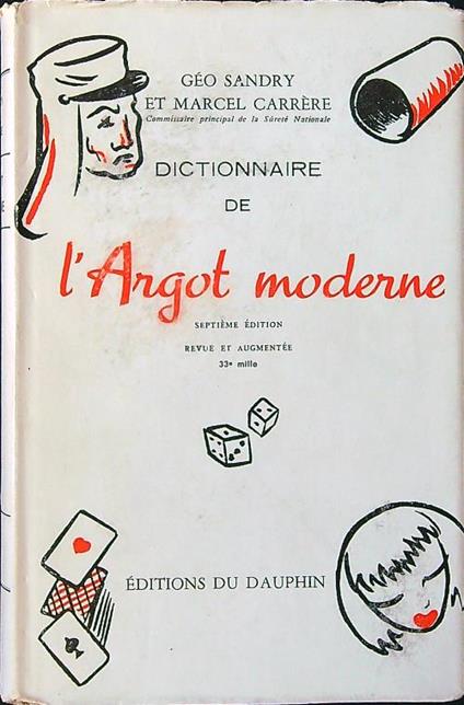 Dictionnaire de l'Argot moderne - Sandry - copertina