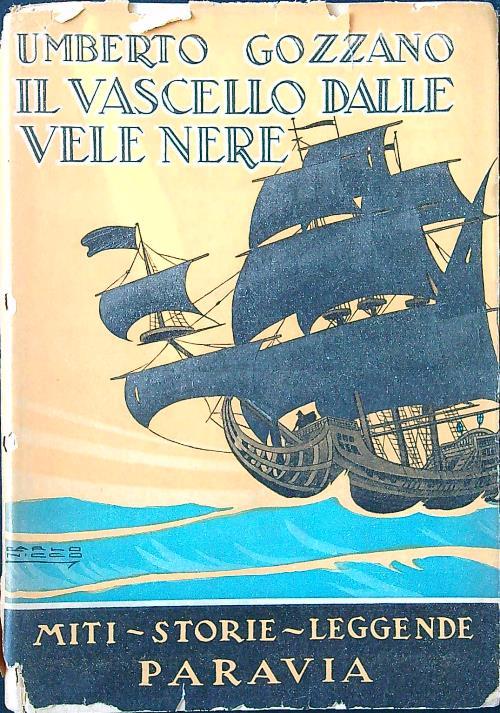 Il vascello dalle vele nere - Umberto Gozzano - copertina