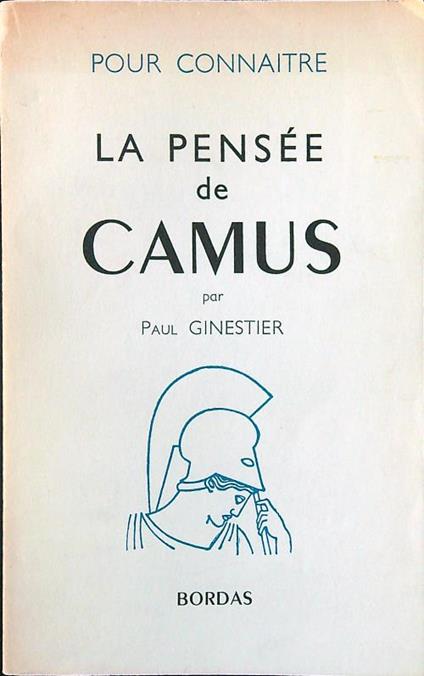 Pour connaitre la pensée de Camus - Paul Ginestier - copertina