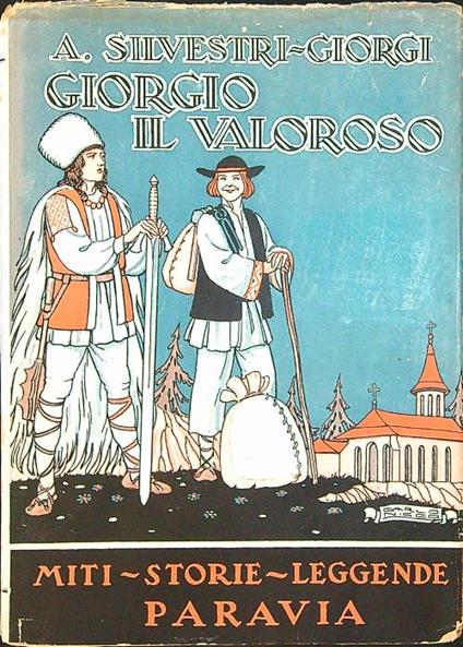 Giorgio il valoroso - A. Silvestri Giorgi - copertina