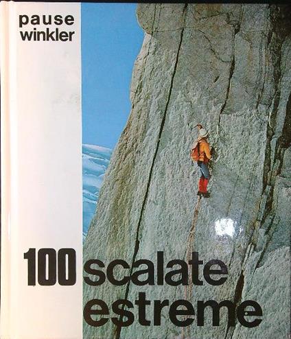 100 scalate estreme - Pause - copertina