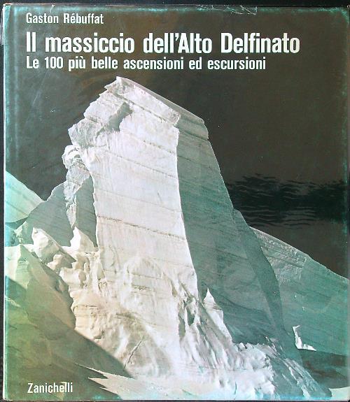 Il massiccio dell'Alto Delfinato - Gaston Rebuffat - copertina