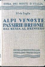 Alpi Venoste - Passirie - Breonie dal Resia al Brennero
