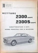 Fiat vetture 2300 coupé - 2300S coupé