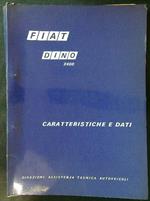 Fiat Dino 2400: caratteristiche e dati