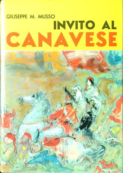 Invito al Canavese - Giuseppe Musso - copertina