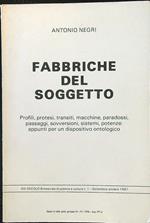 Fabbriche del soggetto - XXI Secolo n. 1/settembre-ottobre 1987