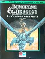 Dungeons and Dragons: la cavalcata della morte. Modulo CM2 livello Companion