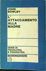 L' attaccamento alla madre