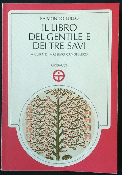 Il libro del gentile e dei tre savi - Raimondo Lullo - copertina