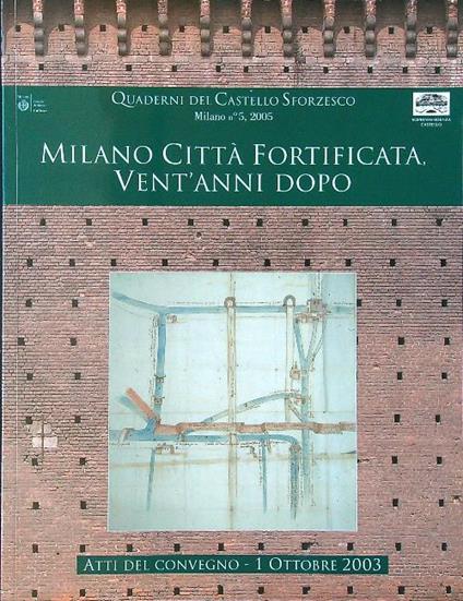 QCS n. 5/2005: Milano città fortificata, vent'anni dopo - copertina