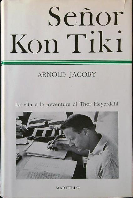 Senor Kon Tiki - Arnold Jacoby - copertina