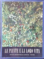 Le piante e la loro vita 2 voll.