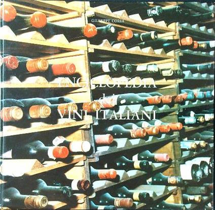 Enciclopedia dei vini italiani - Giuseppe Coria - copertina