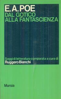 E. A. Poe dal gotico alla fantascienza