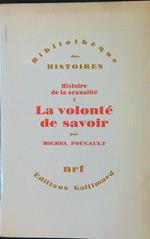 Histoire de la sexualité 1: la volonté de savoir