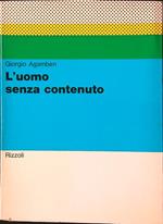 L' uomo senza contenuto