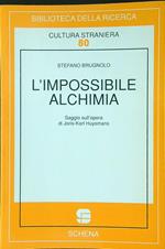 L' impossibile alchimia