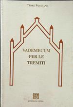 Vademecum per le Tremiti