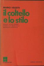 Il  coltello e lo stilo