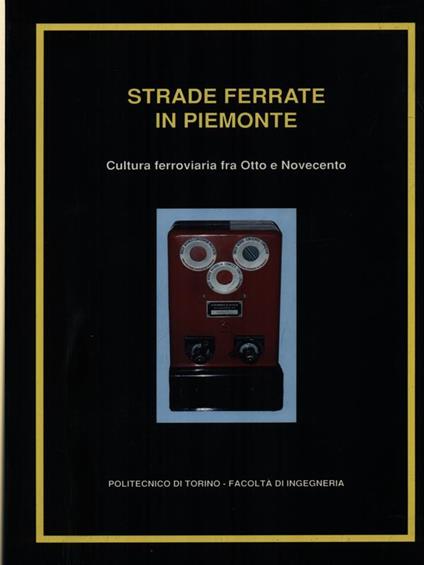 Strade ferrate in Piemonte - copertina